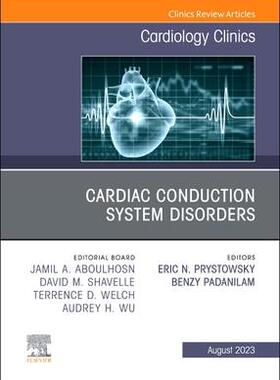 [预订]Cardiac Conduction System Disorders, an Issue of Cardiology Clinics 9780443183126