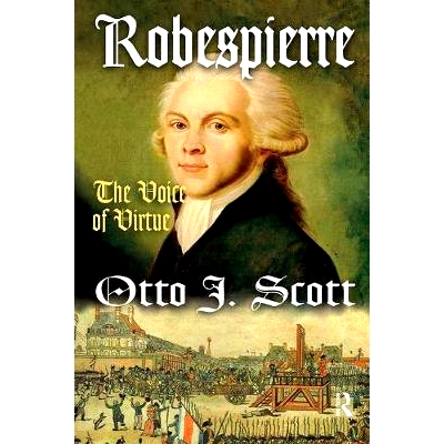 预订 Robespierre: The Voice of Virtue 罗伯斯庇尔：美德之声: 9781138532076