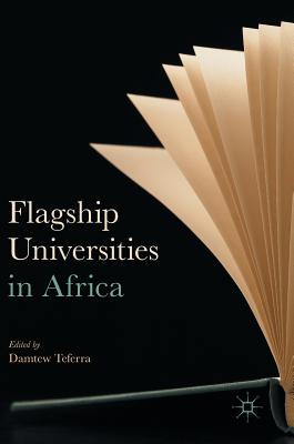 【预订】Flagship Universities in Africa