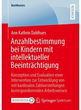 预订 Anzahlbestimmung bei Kindern mit intellektueller Beeinträchtigung: Konzeption und Evaluation einer Intervention zu