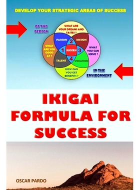 预订 Ikigai Formula for Success: Develop Your Seven Strategic Areas of Success: 9798507491940