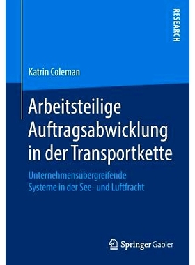 预订 Arbeitsteilige Auftragsabwicklung in der Transportkette: 9783658269104