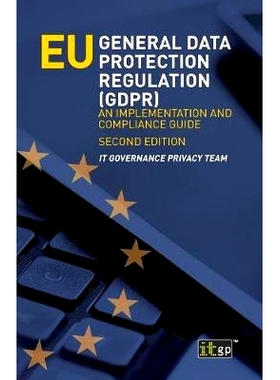 预订 EU General Data Protection Regulation (GDPR): An implementation and compliance guide: 9781849289450