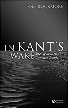 【预售】In Kant’s Wake - Philosophy in the Twentieth Century