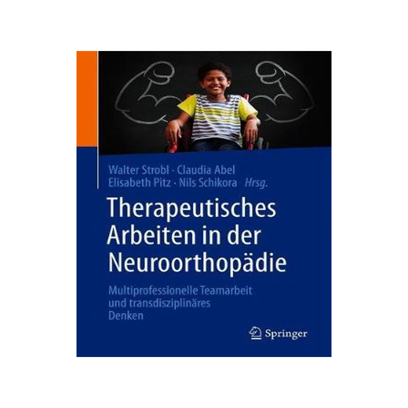 预订 Therapeutisches Arbeiten in der Neuroorthopädie