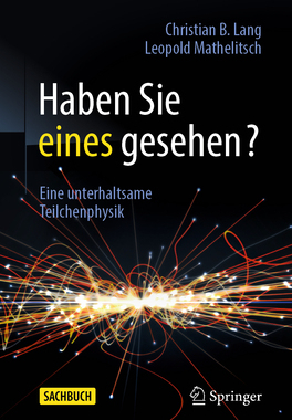 预订 Haben Sie Eines Gesehen?: Eine Unterhaltsame Teilchenphysik