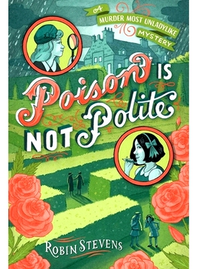 预订 Poison Is Not Polite: 9781481422161