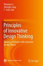 [预订]Principles of Innovative Design Thinking: Synergy of Extenics with Axiomatic Design Theory 9789811904875