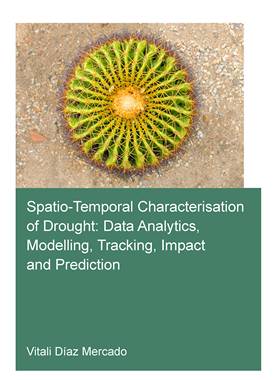 【预订】Spatio-temporal characterisation of drought: data analytics, modelli 9781032246505
