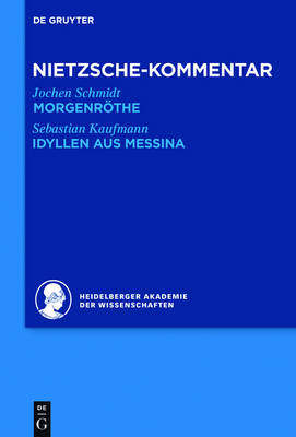 【预订】Kommentar zu Nietzsches Morgenröthe, Idyllen aus Messina 9783110293036
