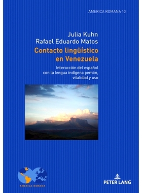 预订 Contacto lingueistico en Venezuela: Interaccion del espanol con la lengua indigena pemon, vitalidad y uso: Interacc