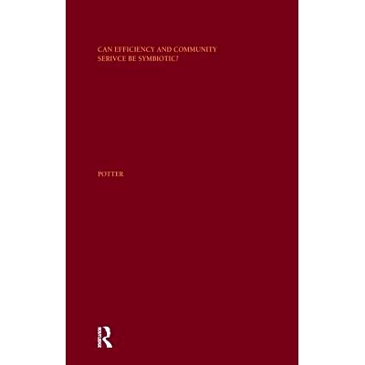 预订 Can Efficiency and Community Service Be Symbiotic?: A Longitudinal Analysis of not-for-profit and for-profit Hospit