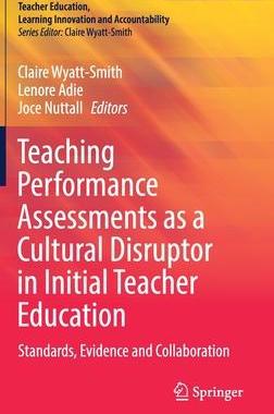[预订]Teaching Performance Assessments as a Cultural Disruptor in Initial Teacher Education 9789811637049
