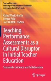Performance 9789811637049 Education Disruptor 预订 Teaching Assessments Teacher Initial Cultural