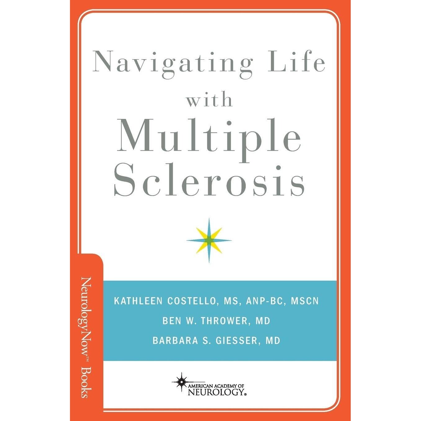 预订 Navigating Life with Multiple Sclerosis 多发性硬化症患者生活指要 9780199381739