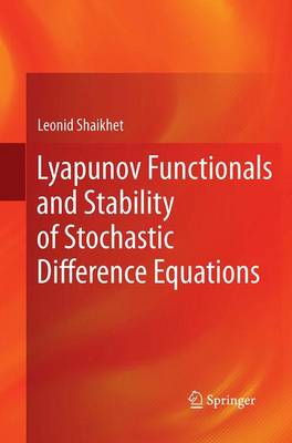 【预订】Lyapunov Functionals and Stability of Stochastic Difference Equations 书籍/杂志/报纸 原版其它 原图主图