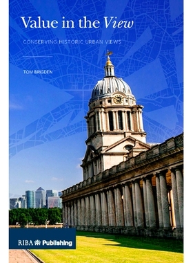 预订 Value in the View: Conserving Historic Urban Views: 9781859467305