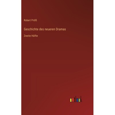 预订 Geschichte des neueren Dramas: Zweite Hälfte: 9783368660505