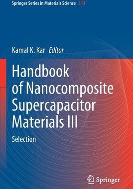 【预订】Handbook of Nanocomposite Supercapacitor Materials III 9783030683665