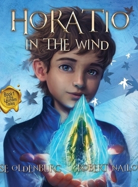 预订 Horatio in the Wind: 9781732905207