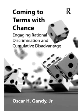 预订 Coming to Terms with Chance: Engaging Rational Discrimination and Cumulative Disadvantage: 9781138260474