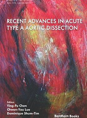 [预订]Recent Advances in Acute Type A Aortic Dissection 9781681080895