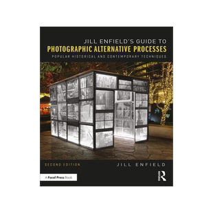 预订 Jill Enfield's Guide to Photographic Alternative Processes