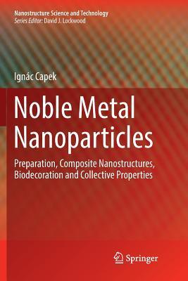 【预订】Noble Metal Nanoparticles