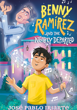 预订 Benny Ramirez and the Nearly Departed