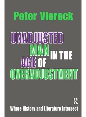预订 Unadjusted Man in the Age of Overadjustment: Where History and Literature Intersect: 9781138540002