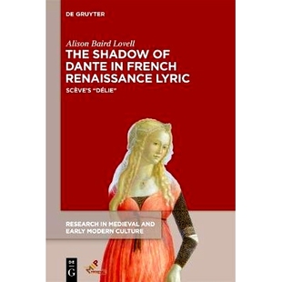 Délie Dante 法国文艺复兴抒情诗中但丁 Dé Renaissance French Scève’s 预订 Lyric The Shadow 影子：Scève