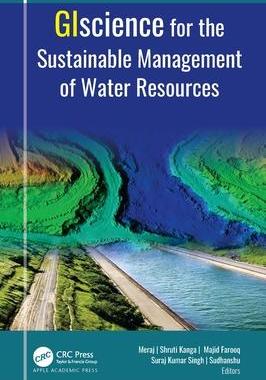 [预订]GIScience for the Sustainable Management of Water Resources 9781774910481