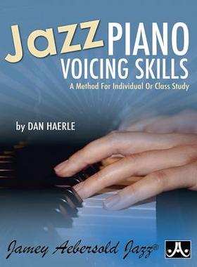 【预订】Jazz Piano Voicing Skills: A Method for Individual or Class Study