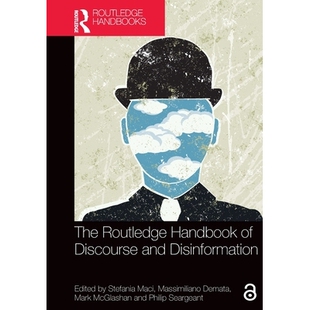 预订 The Routledge Handbook of Discourse and Disinformation: 9781032124285