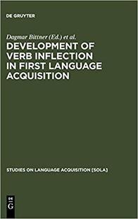 【预订】Development of Verb Inflection in First Language Acquisition 9783110178234