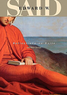 【预订】Reflections on Exile and Other Essays 9780674009974
