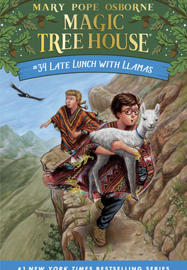 英文原版 神奇树屋34 和羊驼共进午餐 Late Lunch with Llamas (Magic Tree House (R))