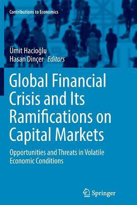 【预订】Global Financial Crisis and Its Ramifications on Capital Markets
