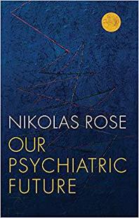 【预售】Our Psychiatric Future