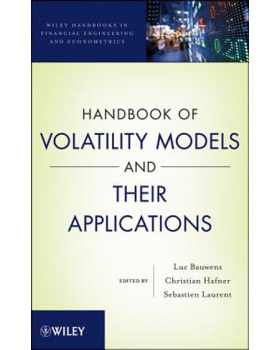 【预售】Handbook Of Volatility Models And Their Applications