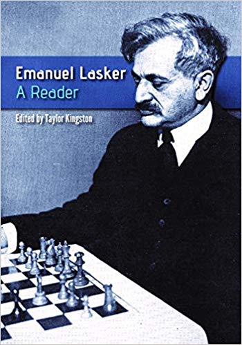 【预售】Emanuel Lasker: A Reader