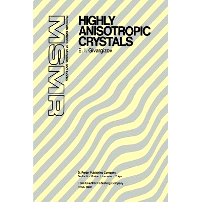 预订 Highly Anisotropic Crystals 高度各向异性的晶体: 9789401081610