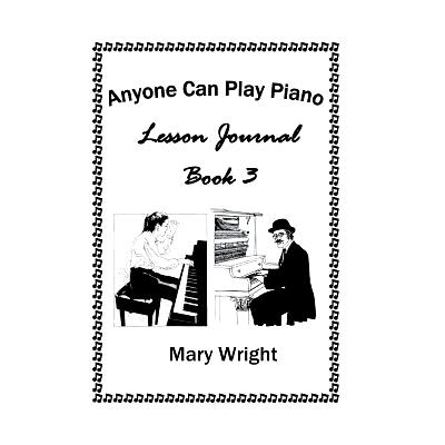 预订 Anyone Can Play Piano: Lesson Journal Book Three: 9781524504878