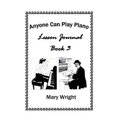 预订 Anyone Can Play Piano: Lesson Journal Book Three: 9781524504878