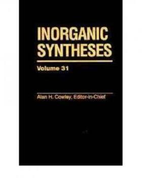 【预订】Inorganic Syntheses, Volume 31