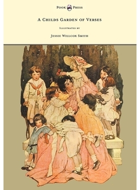 预订 A Child’s Garden of Verses - Illustrated by Jessie Willcox Smith: 9781447448952