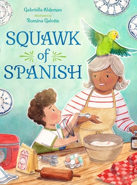 预订 Squawk of Spanish 西班牙语发音: 9781623543921