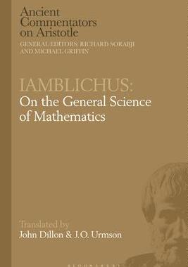 [预订]Iamblichus: On the General Science of Mathematics 9781350194847