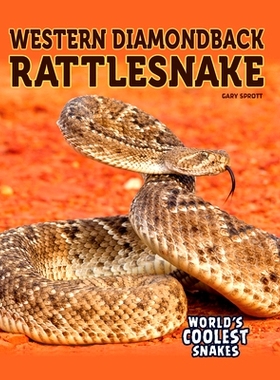 预订 Western Diamondback Rattlesnake: 9781641564854