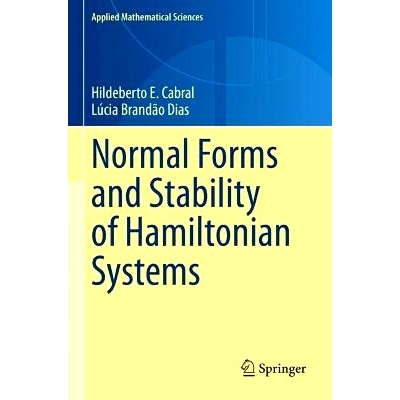 预订 Normal Forms and Stability of Hamiltonian Systems 哈密顿系统的范式与稳定性: 9783031330483